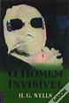 O Homem Invisível de H. G. Wells - Livro - WOOK