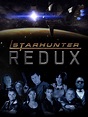 Starhunter ReduX - Where to Watch and Stream - TV Guide