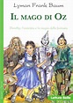 Il Mago di Oz — Libro di L. Frank Baum