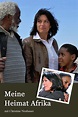 Meine Heimat Afrika (2009) – Filmer – Film . nu