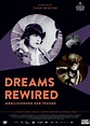 Film: Dreams Rewired