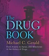 Read The Drug Book Online by Michael C. Gerald | Books
