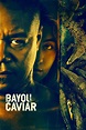 Bayou Caviar (2018) - Posters — The Movie Database (TMDB)