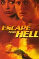 Escape from Hell (Video 2000) - IMDb