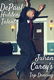 DePaul Hidden Talents: Julian Carey’s Tap Dancing | DePaul