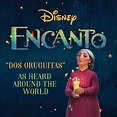 ‎Dos Oruguitas (From "Encanto") by Lin-Manuel Miranda & Encanto - Cast ...