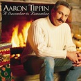 A December to Remember — Aaron Tippin