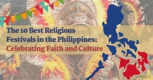The 10 Best Religious Festivals in the Philippines: Celebrating Faith ...