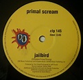 Primal Scream - Jailbird (1994, Vinyl) | Discogs