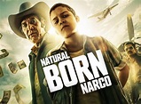 Natural Born Narco TV Show Air Dates & Track Episodes - Next Episode