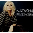 Natasha Bedingfield – I Wanna Have Your Babies (2007, CD) - Discogs