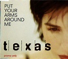 Texas - Put Your Arms Around Me (1997, CD) | Discogs
