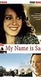 My Name Is Sarah (TV Movie 2007) - IMDb