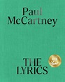 The Lyrics: 1956 to the Present (Two-Volume Set) by Paul McCartney ...