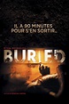 Buried (2010) - Posters — The Movie Database (TMDb)