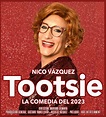 Nico Vázquez anuncia la fecha de estreno de Tootsie: cuándo y cómo ...