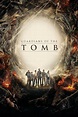 Guardians of the Tomb Movie Poster - ID: 178161 - Image Abyss