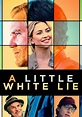 A Little White Lie streaming: where to watch online?