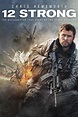 12 Strong - Full Cast & Crew - TV Guide