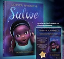 Sulwe, primeiro livro de Lupita Nyong'o, já está nas livrarias - Minha ...