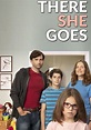 There She Goes (TV show): Info, opinions and more – Fiebreseries English