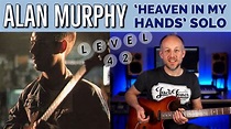 Alan Murphy 'Heaven In My Hands' solo (Level 42) - How to Play it, Why ...