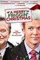 A Merry Friggin' Christmas | Christmas Movies on Amazon 2017 | POPSUGAR ...