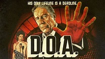 D.O.A. [Official Trailer] - YouTube