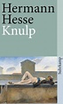 Knulp von Hermann Hesse als Taschenbuch - bücher.de