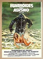 Antigo Poster Filme De Terror Humanoides Del Abismo 1980 | Mercado Livre