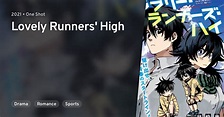 Lovely Runners' High · AniList