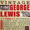 ‎Vintage George Lewis 1963 (Live) de George Lewis and His Ragtime Band ...