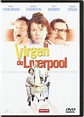 La Virgen de Liverpool DVD 2003 The Virgin of Liverpool: Amazon.es ...
