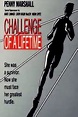 ‎Challenge of a Lifetime (1985) directed by Russ Mayberry • Reviews ...