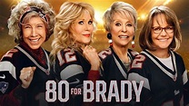 80 for Brady – Movie Review — Phoenix Film Festival