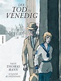 Der Tod in Venedig: Nach Thomas Mann | Knesebeck Verlag
