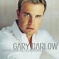 Amazon.com: Twelve Months, Eleven Days : Gary Barlow: Digital Music