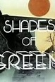 Shades of Greene (1ª Temporada) - 9 de Setembro de 1975 | Filmow