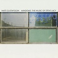 Windows: The Music of Steve Lacy - Catalytic Sound