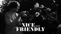 Nice and Friendly (1922) - HBO Max | Flixable