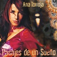 ANA TORROJA / Pasajes De Un Sueno [import edition] | Music software ...