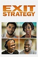 Exit Strategy (2012) — The Movie Database (TMDb)