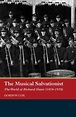 The Musical Salvationist: The World of Richard Slater (1854-1939 ...