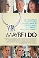 Maybe I Do DVD Release Date | Redbox, Netflix, iTunes, Amazon