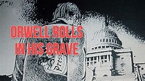 Orwell Rolls in His Grave (2003) | Watch Free Documentaries Online
