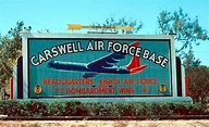 Carswell AFB, Ft Worth TX. Headquarters of the Eighth Air Force | Air ...