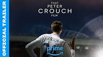 That Peter Crouch Film | Official Trailer - YouTube