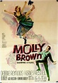 "MOLLY BROWN, SIEMPRE A FLOTE" MOVIE POSTER - "THE UNSINKABLE MOLLY ...