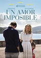 2018 - Un amor imposible - Un amour impossible | Peliculas romanticas ...