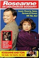 Roseanne: An Unauthorized Biography (1994) - Trakt